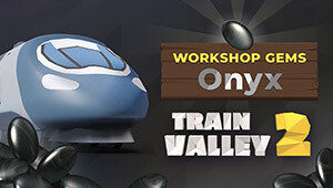 Train Valley 2: Workshop Gems - Onyx