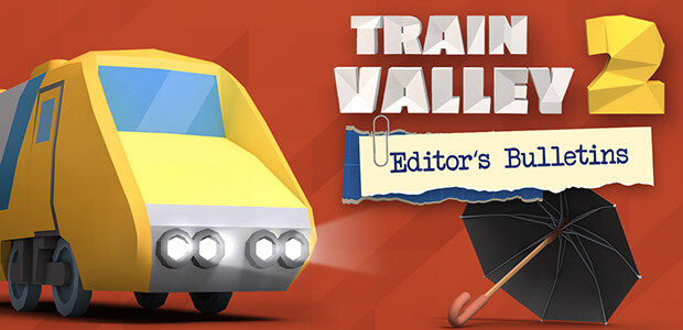 Train Valley 2 - Editor's Bulletin - Cover / Packshot