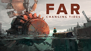 FAR: Changing Tides