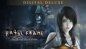 FATAL FRAME / PROJECT ZERO: Maiden of Black Water Digital Deluxe Edition