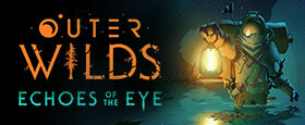 Outer Wilds - Echoes of the Eye
