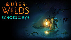 Outer Wilds - Echoes of the Eye