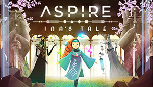 Aspire: Ina's Tale