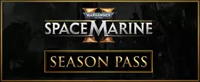 Warhammer 40,000: Space Marine 2 - Season Pass