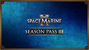 Warhammer 40,000: Space Marine 2 - Season Pass 3