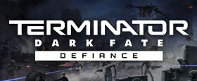 Terminator: Dark Fate - Defiance