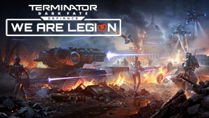 Terminator: Dark Fate - Defiance: We are Legion