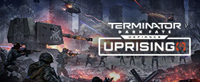Terminator: Dark Fate - Defiance: Uprising