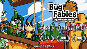 Bug Fables: The Everlasting Sapling