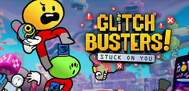 Glitch Busters: Stuck On You - Cover / Packshot
