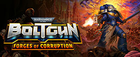 Warhammer 40,000: Boltgun - Forges of Corruption Expansion