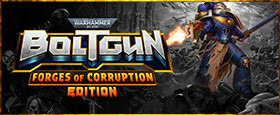Warhammer 40,000: Boltgun - Forges of Corruption Edition