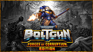 Warhammer 40,000: Boltgun - Forges of Corruption Edition