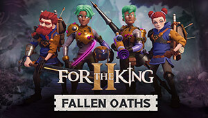 For the King II: The Fallen Oaths Character Pack