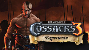 Complete Cossacks 3 Experience
