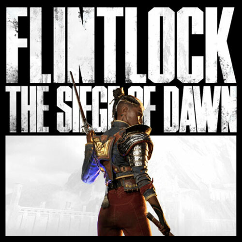 Flintlock: The Siege of Dawn