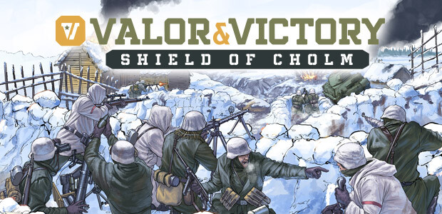 Valor & Victory: Shield of Cholm - Cover / Packshot