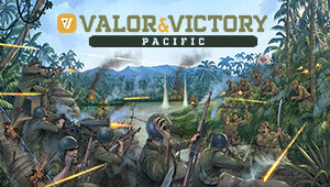 Valor & Victory: Pacific