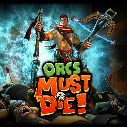 Orcs Must Die!