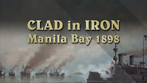 Clad in Iron: Manila Bay 1898