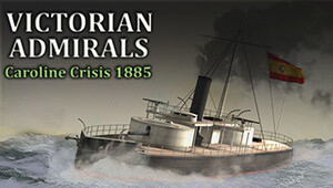 Victorian Admirals Caroline Crisis 1885