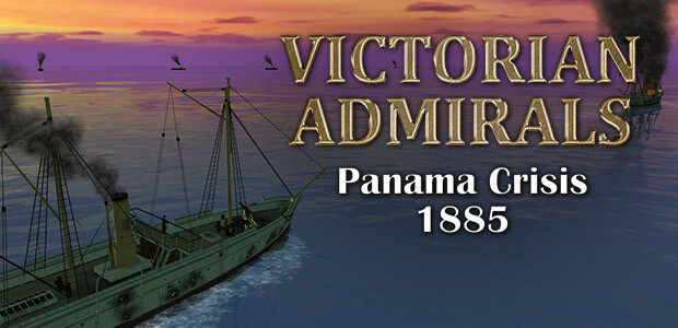 Victorian Admirals Panama Crisis 1885 - Cover / Packshot