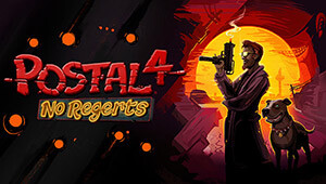 POSTAL 4: No Regerts