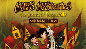 May's Mysteries: The Secret of Dragonville Remastered