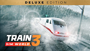 Train Sim World 3: Deluxe Edition