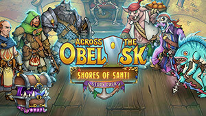 Across the Obelisk: Shores of Sahti