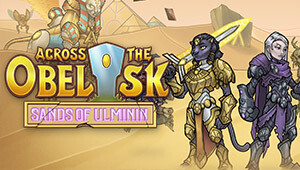 Across The Obelisk: Sands of Ulminin