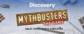 MythBusters: The Game - Crazy Experiments Simulator