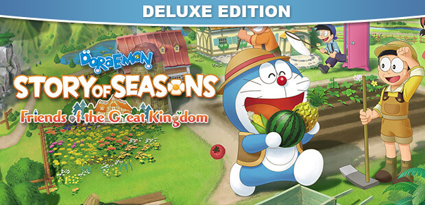 DORAEMON STORY OF SEASONS: Friends of the Great Kingdom Deluxe Edition
