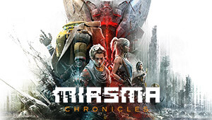 Miasma Chronicles