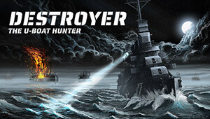 Destroyer: The U-Boat Hunter