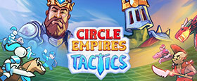 Circle Empires Tactics