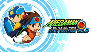 Mega Man Battle Network Legacy Collection Vol. 2