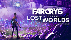 Far Cry 6: Lost Between Worlds