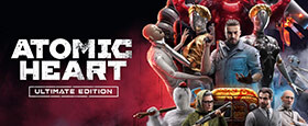 Atomic Heart - Ultimate Edition