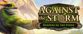 Against the Storm - Keepers of the Stone