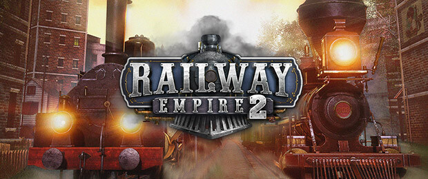 Railway Empire 2: Journey to the East abfahrbereit an Gleis 1 - Launch-Trailer