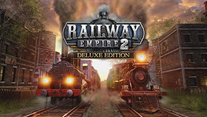 Railway Empire 2 - Deluxe Edition