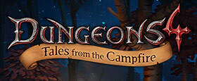 Dungeons 4 - Tales from the Campfire