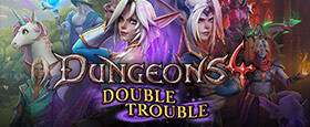 Dungeons 4 - Double Trouble
