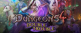 Dungeons 4 - Double Trouble
