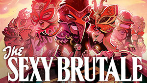 The Sexy Brutale