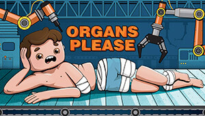 Organs Please