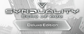 SYNDUALITY: Echo of Ada Deluxe Edition