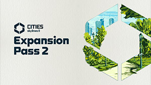 Cities: Skylines II - Expansion Pass 2