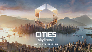 Cities: Skylines II - Ultimate Edition